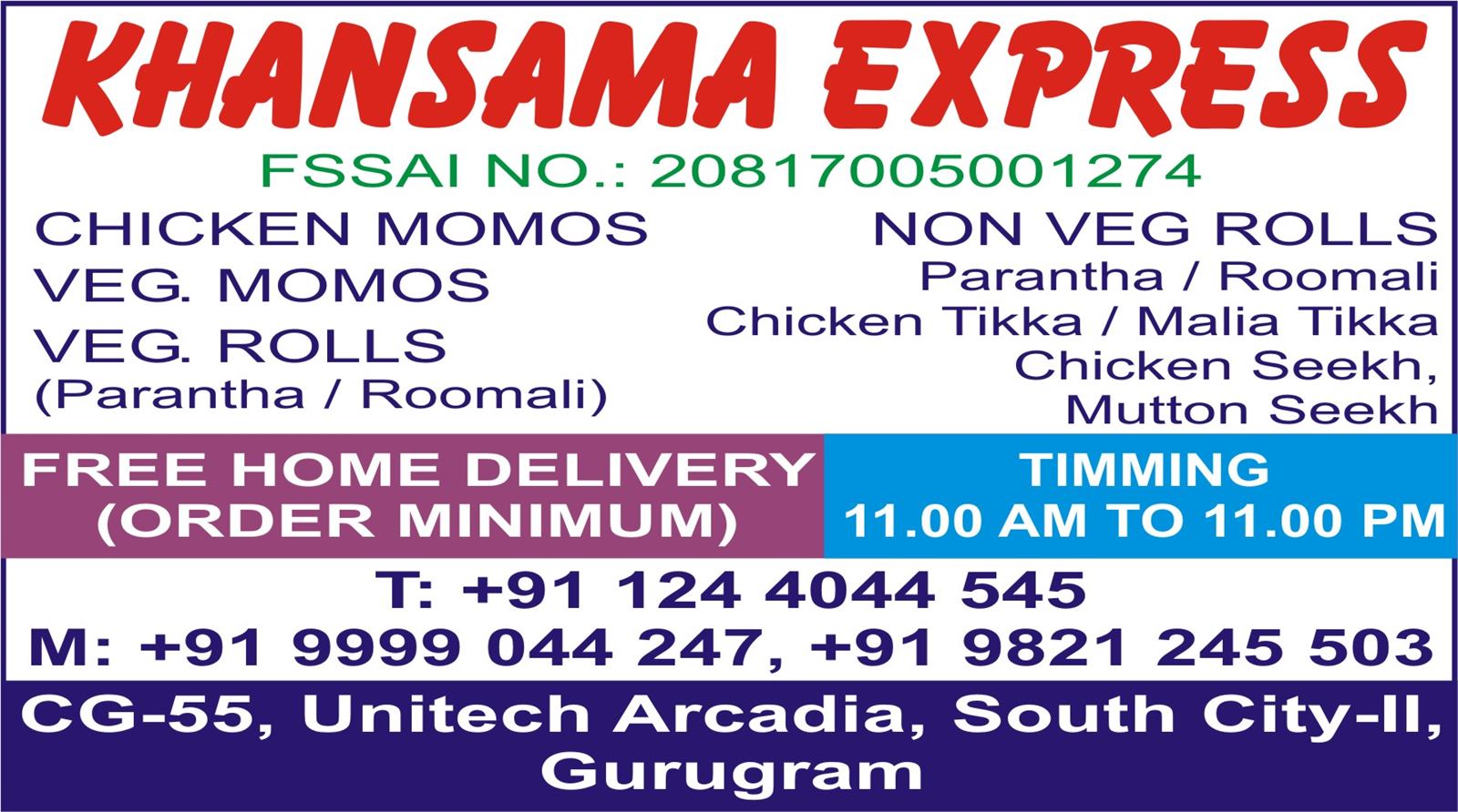 KHANSAMA EXPRESS (Arcadia South City-II)